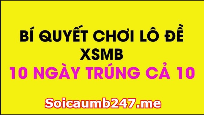 Bí quyết đánh lô đề dễ trúng nhất
