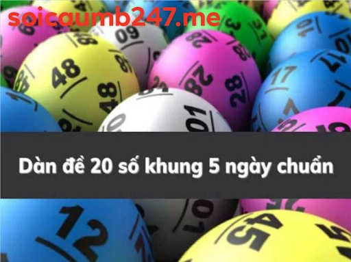 Dàn đề 20 số khung 5 ngày