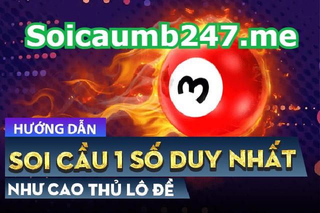 Soi cầu 1 số duy nhất