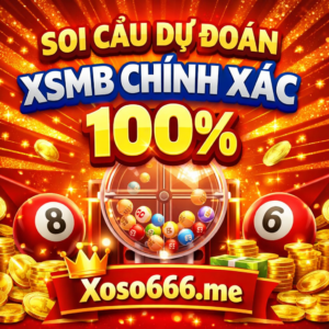 Soi cầu dự đoán xsmb chính xác 100